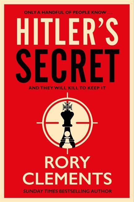 Carte Hitler's Secret Rory Clements