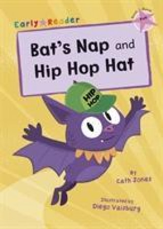 Libro Bat's Nap and Hip Hop Hat CATH JONES