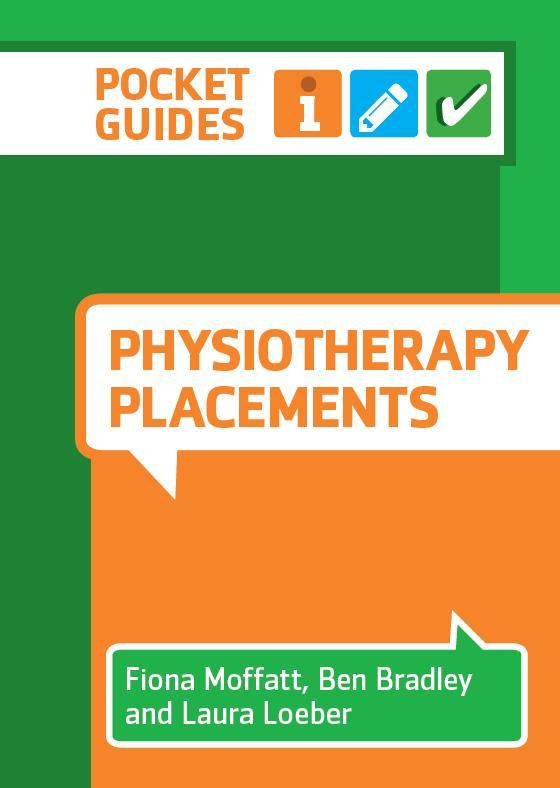 Knjiga Physiotherapy Placements Fiona (University of Nottingham) Moffatt
