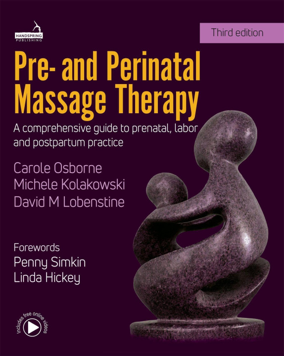 Книга Pre- And Perinatal Massage Therapy CAROLE OSBORNE