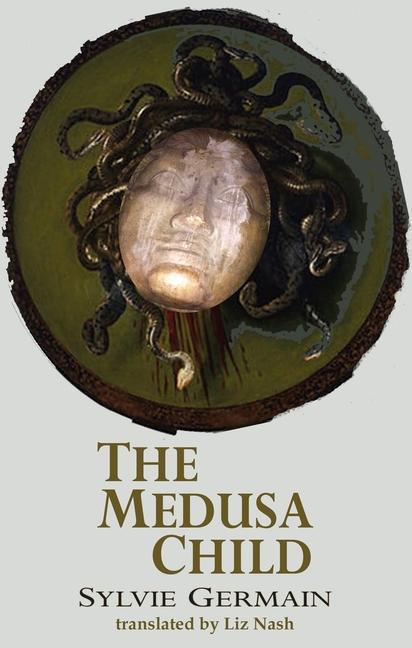 Kniha Medusa Child Sylvie Germain