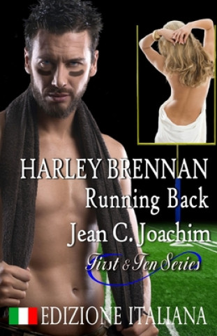 Kniha Harley Brennan, Running Back (Edizione Italiana) Alessandra Magagnato