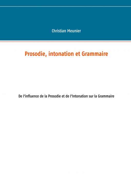 Kniha Prosodie, intonation et Grammaire 
