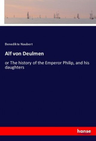 Book Alf von Deulmen Benedikte Naubert