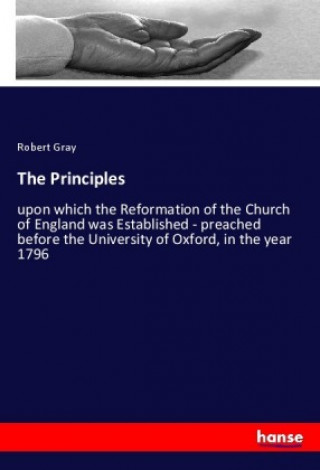 Knjiga The Principles Robert Gray