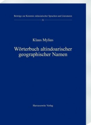 Książka Wörterbuch altindoarischer geographischer Namen Klaus Mylius