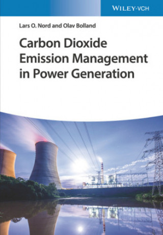 Knjiga Carbon Dioxide Emission Management in Power Generation O Bolland