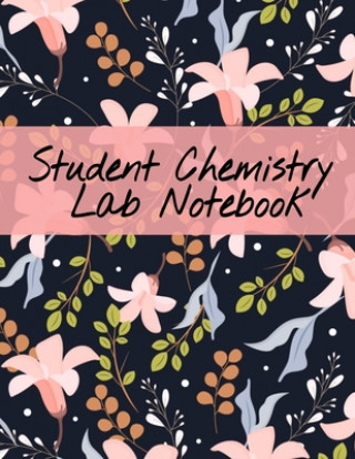 Kniha Student Chemistry Lab Notebook 