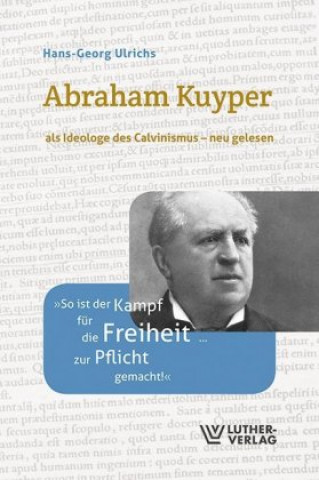 Kniha Abraham Kuyper Hans-Georg Ulrichs