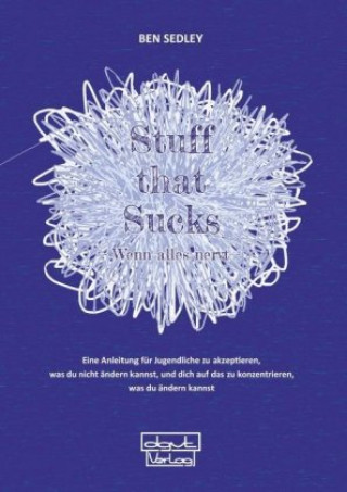 Книга Stuff that Sucks - Wenn alles nervt Ben Sedley