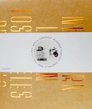 Carte Merlin Carpenter - MIDCAREER PAINTINGS Sam Lewitt