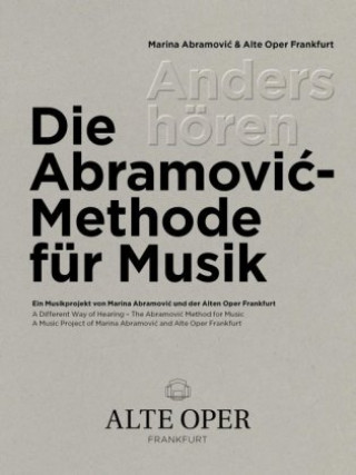 Könyv Anders hören - Die Abramovic-Methode für Musik Kristina Pott