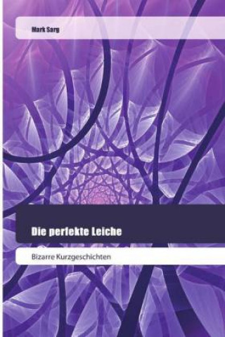 Book Die perfekte Leiche Mark Sarg