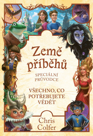 Книга Země příběhů Speciální průvodce Chris  Colfer