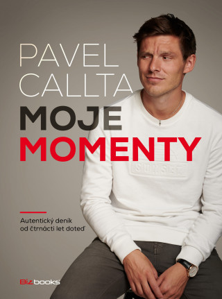 Könyv Moje momenty Pavel Callta
