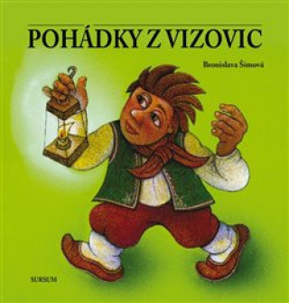 Kniha Pohádky z Vizovic Bronislava Šímová