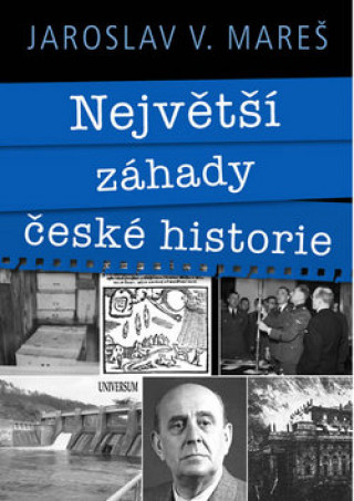 Książka Největší záhady české historie Mareš Jaroslav V.