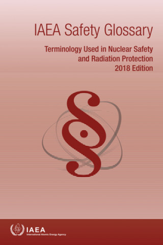 Kniha IAEA Safety Glossary 