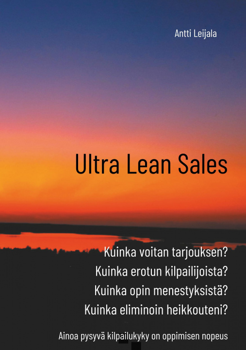 Knjiga Ultra Lean Sales Antti Leijala