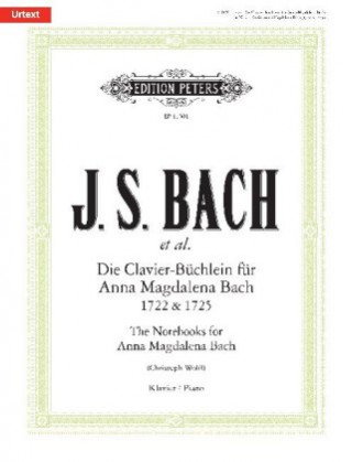 Carte NOTEBOOKS FOR ANNA MAGDALENA BACH 1722 1 Johann Sebastian et al. Bach
