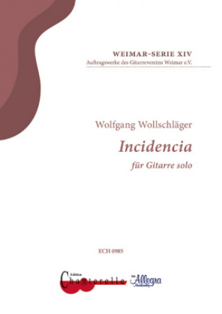 Nyomtatványok Incidencia, Gitarre solo Wolfgang Wollschläger