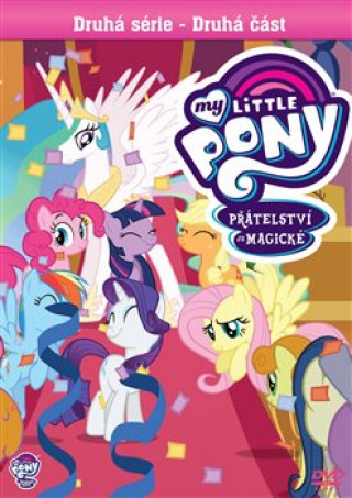 Video My Little Pony: Přátelství je magické, 2.série:2.část (1DVD,9x22 min.) 