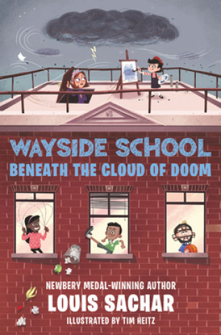 Könyv Wayside School Beneath the Cloud of Doom Tim Heitz