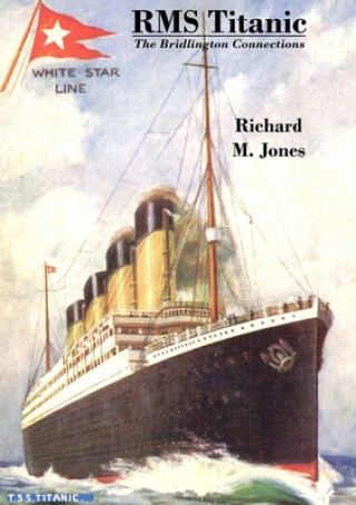 Carte RMS Titanic - The Bridlington Connections 