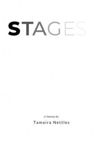 Knjiga Stages Tamaira Nettles