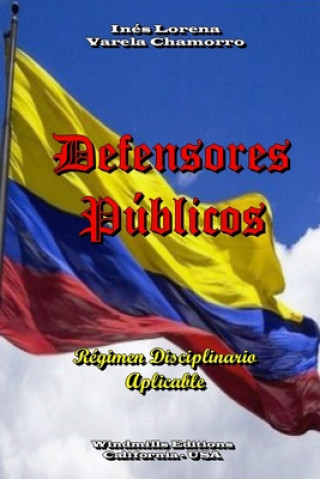 Livre Defensores Publicos Windmills Editions