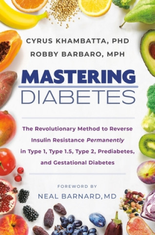 Kniha Mastering Diabetes Robby Barbaro