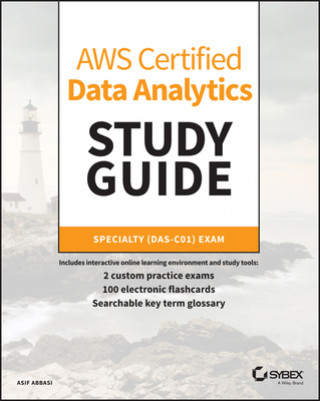 Книга AWS Certified Data Analytics Study Guide 