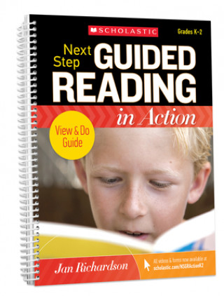Carte Next Step Guided Reading in Action Grades K-2 Revised Edition: Revised Edition 