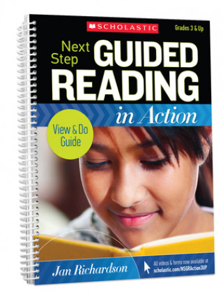 Książka Next Step Guided Reading in Action Grades 3 & Up Revised Edition: Revised Edition 