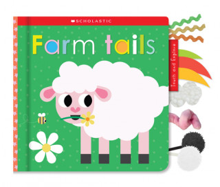 Книга Farm Tails: Scholastic Early Learners (Touch and Explore) 