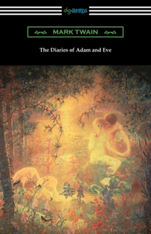 Kniha The Diaries of Adam and Eve F. Strothmann
