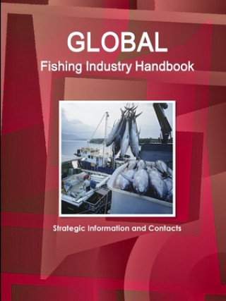 Kniha Global Fishing Industry Handbook 