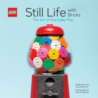 Kniha LEGO (R) Still Life with Bricks: The Art of Everyday Play 
