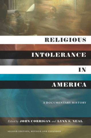 Knjiga Religious Intolerance in America Lynn S. Neal