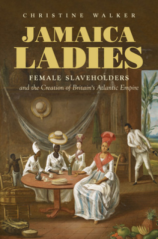 Könyv Jamaica Ladies 