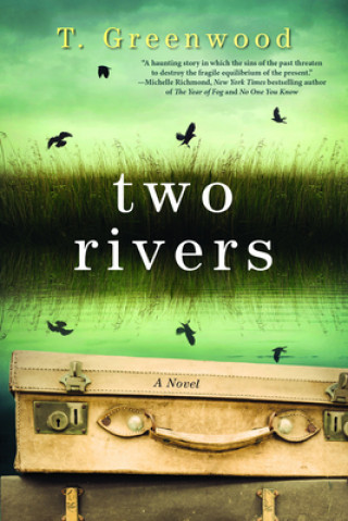 Libro Two Rivers T. Greenwood