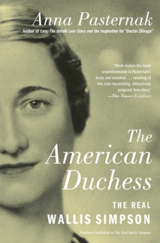 Kniha The American Duchess: The Real Wallis Simpson 