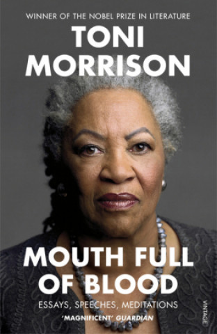 Könyv Mouth Full of Blood Toni Morrison