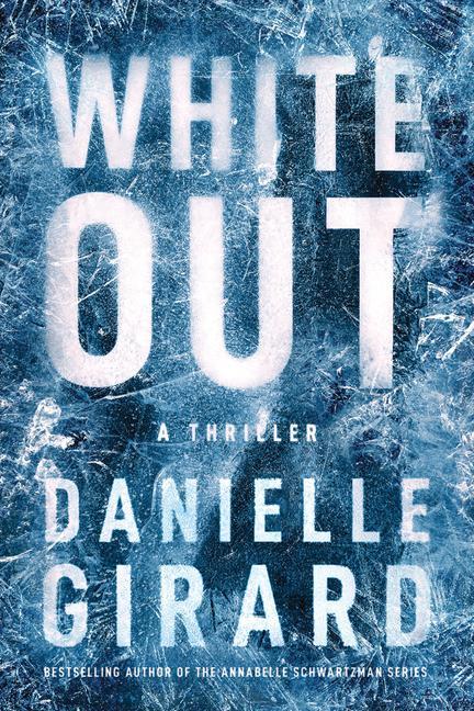 Kniha White Out: A Thriller 