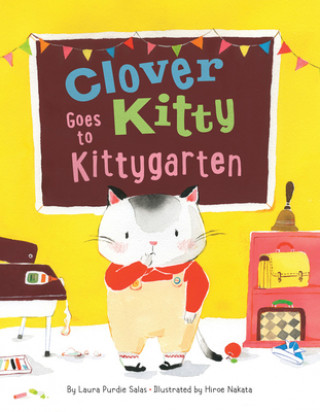 Kniha Clover Kitty Goes to Kittygarten Hiroe Nakata