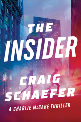 Knjiga Insider Craig Schaefer
