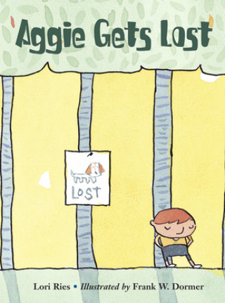 Knjiga Aggie Gets Lost Frank W. Dormer