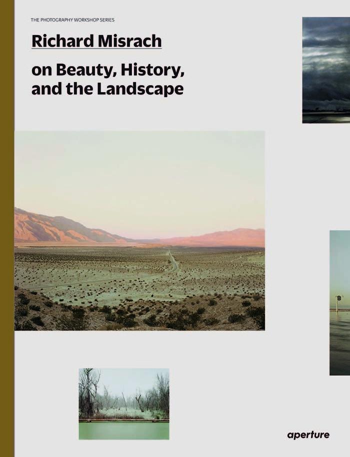 Kniha Richard Misrach on Landscape and Meaning: The Photography Workshop Series Lucas Foglia