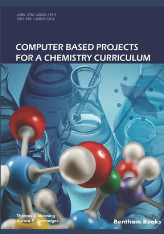 Knjiga Computer Based Projects for a Chemistry Curriculum Thomas J. Manning