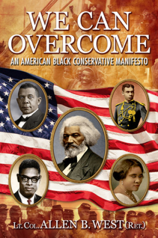 Könyv We Can Overcome: An American Black Conservative Manifesto 